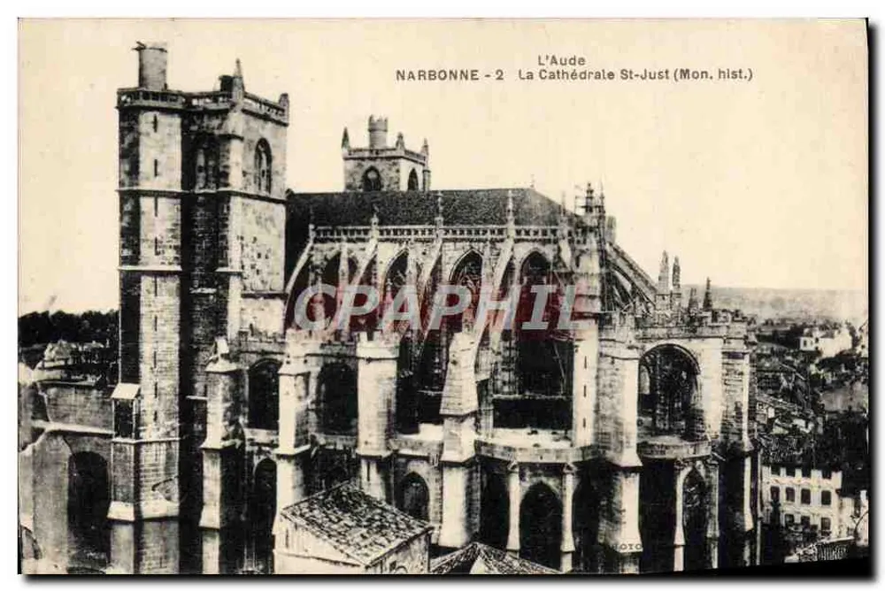 NARBONNE - A Catedral St-Just (Mon. hist.) — L'Aude, série 2 — editor não identificado - Frente