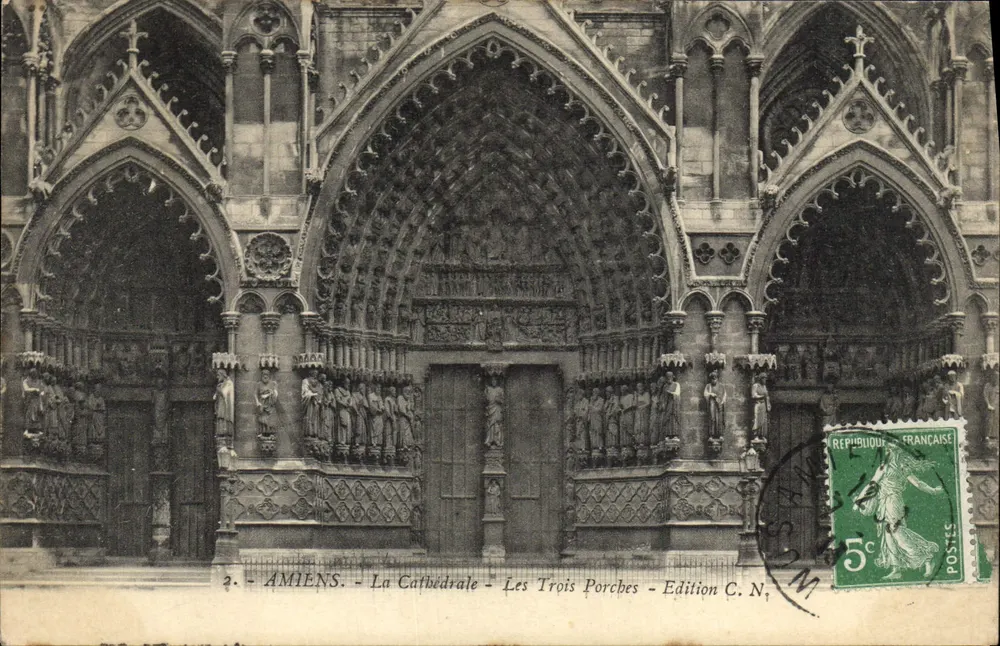 Amiens - Die Kathedrale - Die Drei Portale - Edition C. N° - Vorderseite