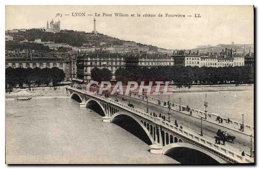 LYON — Der Wilson-Brücke und der Fourvière-Hügel — LL - Vorderseite