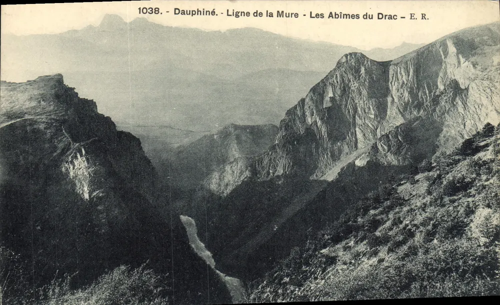 Die Drac-Schluchten - Dauphiné - Linie der Mure - E.R. - n°1038 - Vorderseite