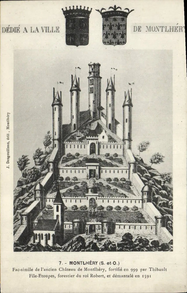 Castelo de Montlhéry — fac-similé do antigo castelo, fortificado em 999 por Thibault, demolido em 1591 — J. Desgouillons, editor, Montlhéry - Frente