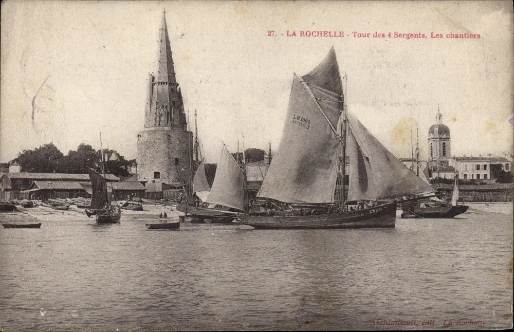 La Rochelle - Turm der vier Sergeanten. Die Werft — Archimbaud, Verlag, La Rochelle - Vorderseite