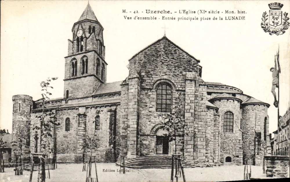 Uzerche — Die Kirche des 11. Jahrhunderts — Mon. hist. — Edition Lonicial - Vorderseite