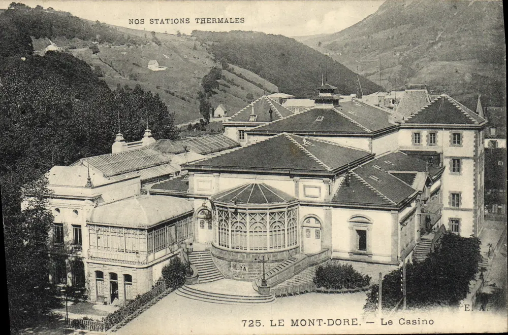 O Mont-Dore — O Casino — Ed. E.A. n°725 - Frente