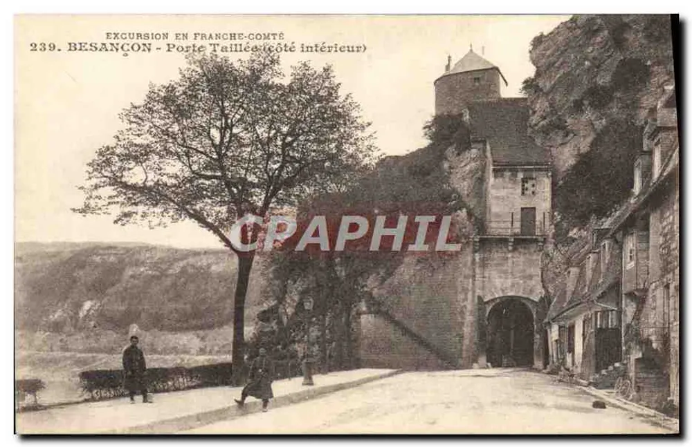 Besançon - Porta Taillée (lado interno) — Excursão na Franche-Comté, n°239 — Ed. L. Gaillard-Prêtre - Frente