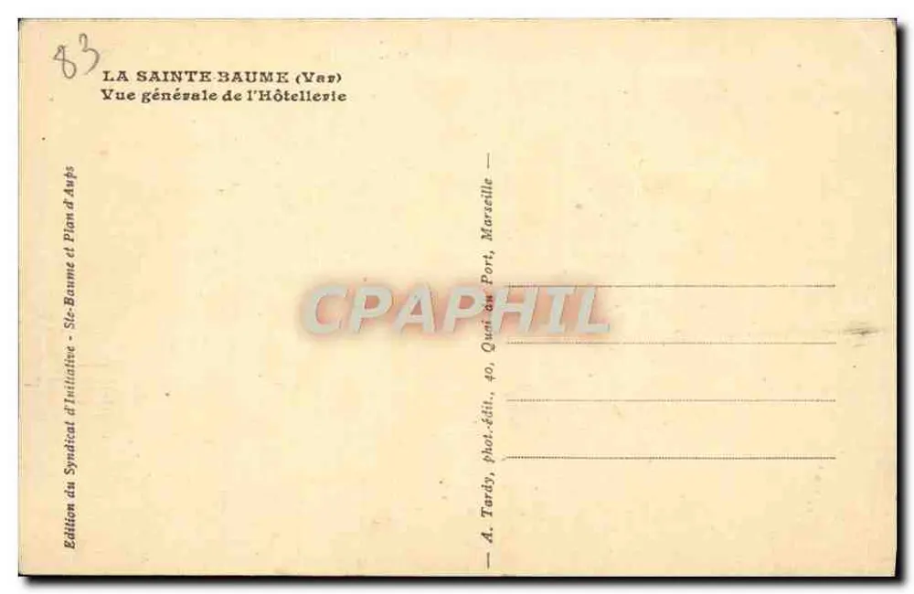 La Sainte-Baume (Var) — Vista geral da Hôtellerie — edição A. Tardy - Verso