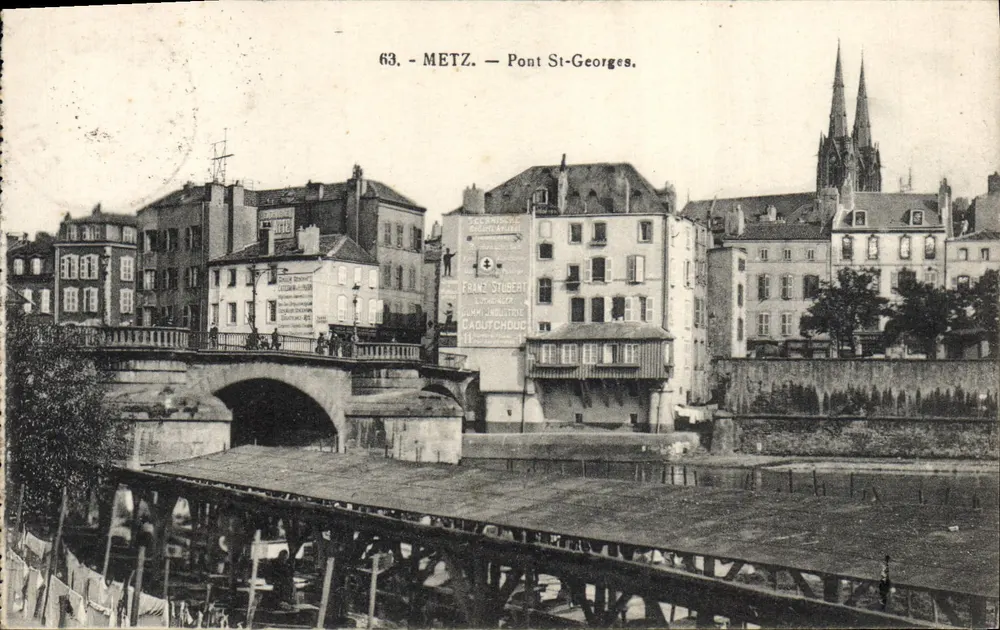 Metz — Ponte Saint-Georges — E. Weber, n°63 - Frente