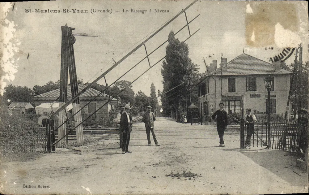 St-Mariens-St-Yzan (Gironde) — Le Passage à Niveau — Édition Robert - Vorderseite