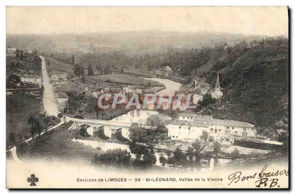 St-Léonard, Valle della Vienne — Vicinanze di Limoges — editore Bons baisers R.B. - Recto