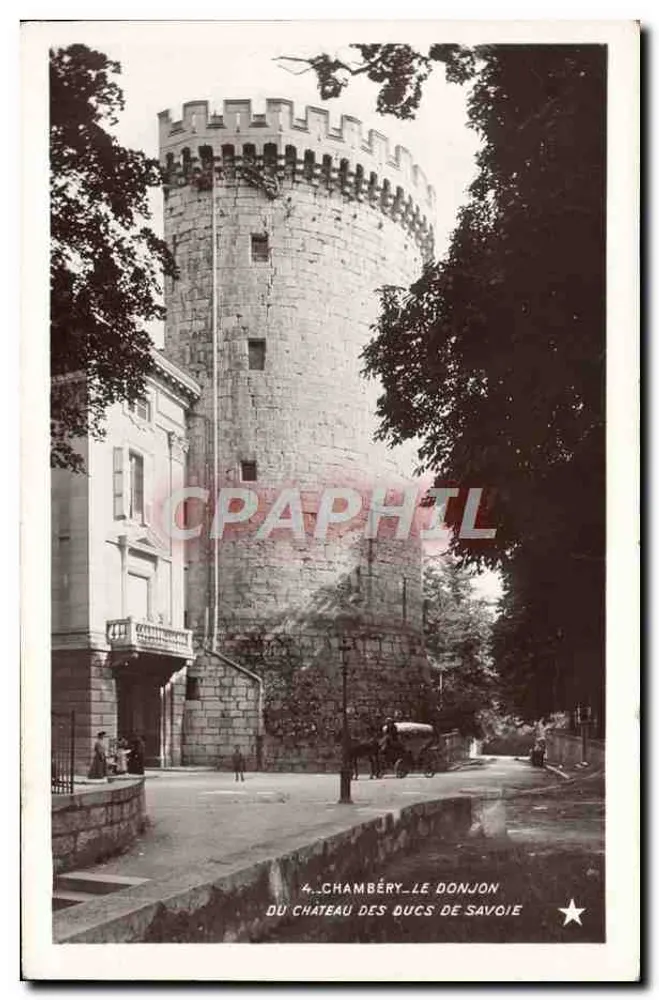 Chambéry - Der Turm des Schlosses der Herzöge von Savoyen — unbekannter Verlag, n°4 - Vorderseite