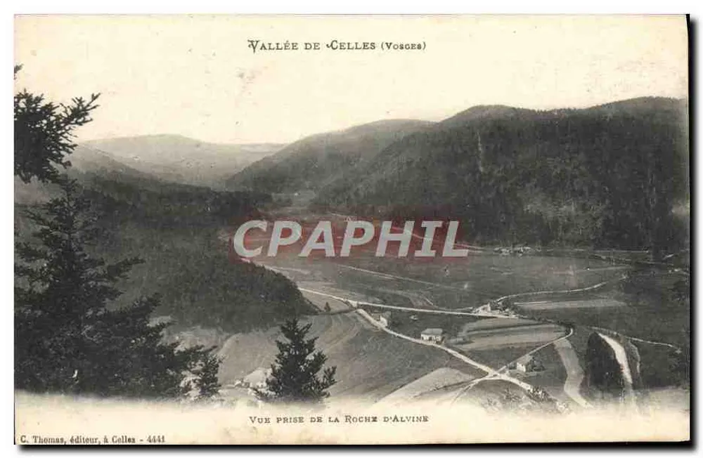 Valle di Celles (Vosges) — Vista presa dalla Roche d'Alvine — C. Thomas, editore, & Celles - 4441 - Recto