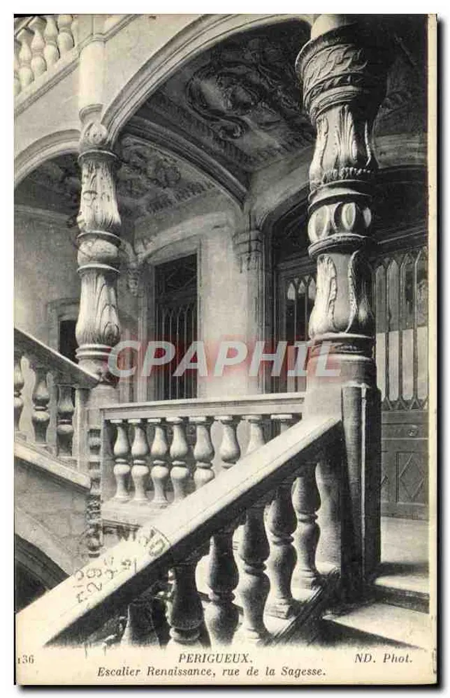 Renaissance-Treppe, rue de la Sagesse — Périgueux — ND. Phot. - Vorderseite