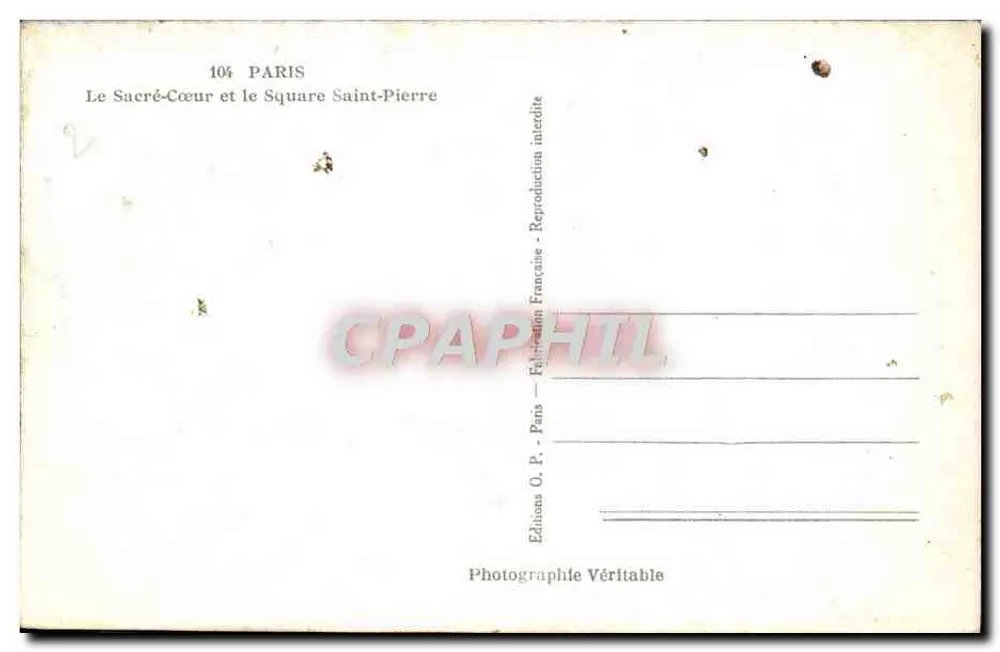 Il Sacro Cuore e il Piazza San Pietro — Parigi — Edizioni O. P. Parigi - Verso