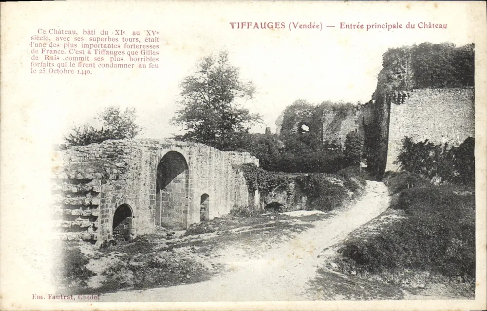 Tiffauges (Vendée) — Haupteingang des Schlosses — Verlag Fautrat, Cholet - Vorderseite