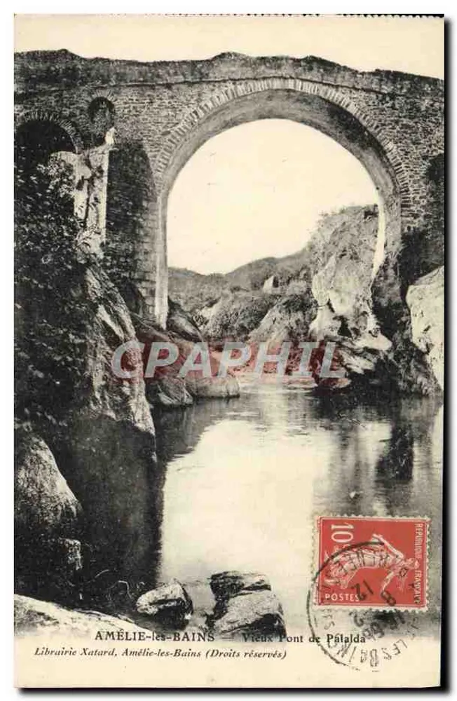 Amélie-les-Bains — Alter Brücke von Pálalda — Librairie Xatard - Vorderseite