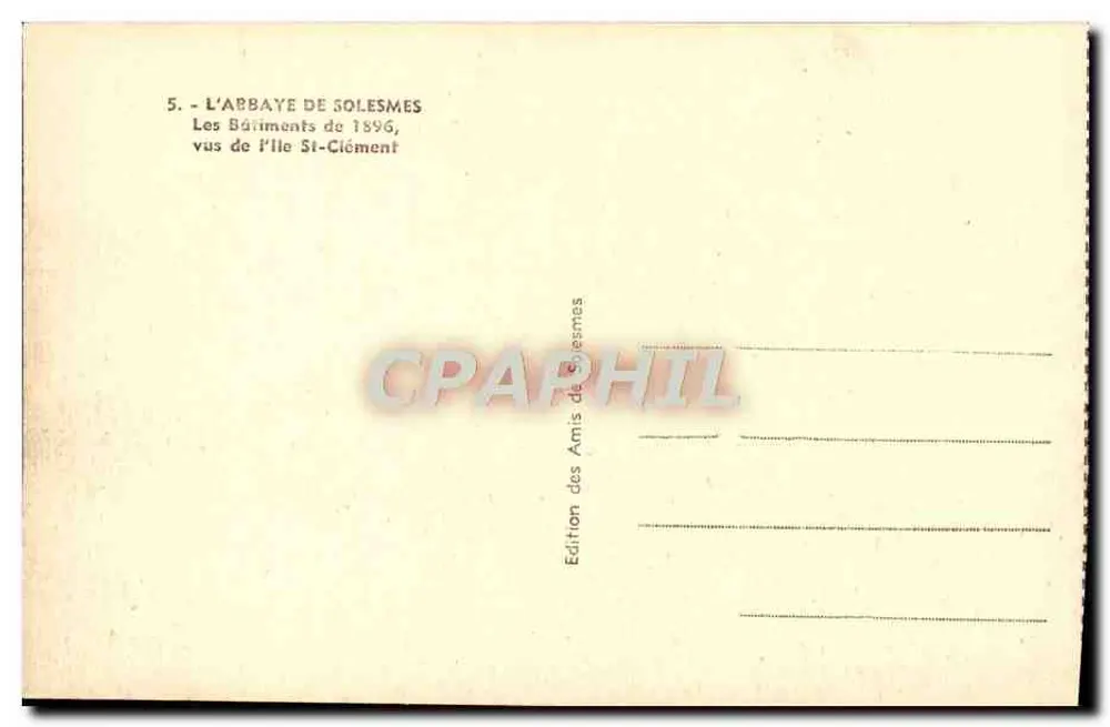 Die Abtei Solesmes — Die Gebäude von 1896, gesehen von Île-Saint-Clément — Edition der Freunde von Solesmes, Nr. 5 - Rückseite