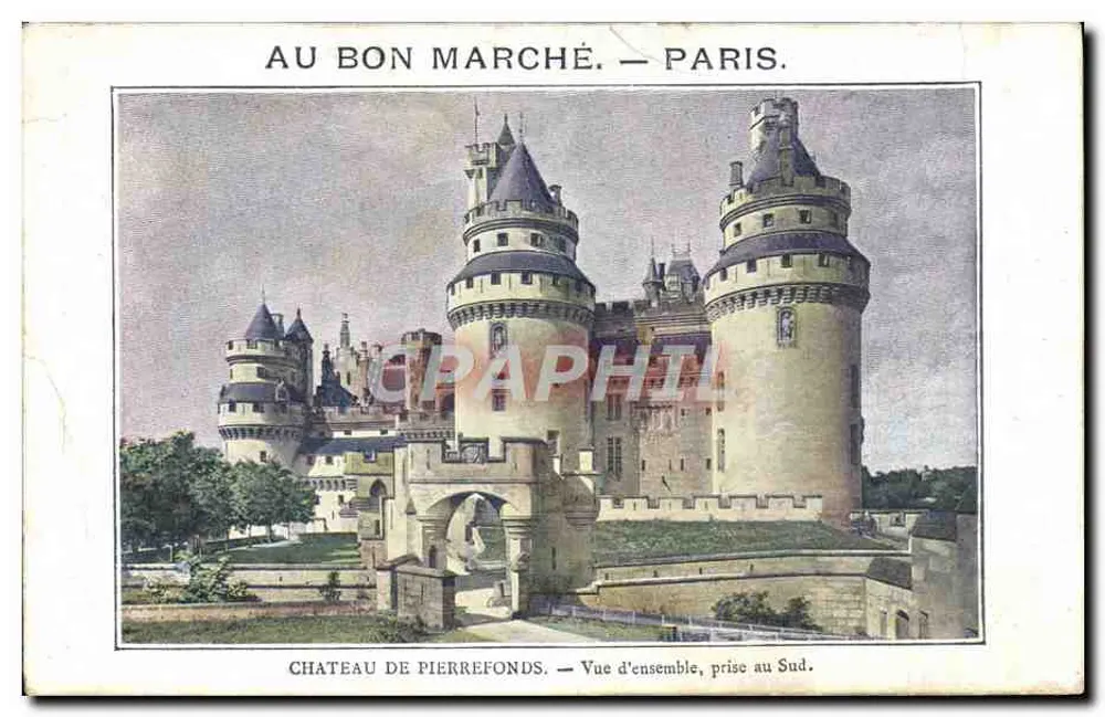Schloss Pierrefonds — Gesamtansicht vom Süden — Verlag Imp. GILLOT, RICHER & Cie, Paris. - Vorderseite