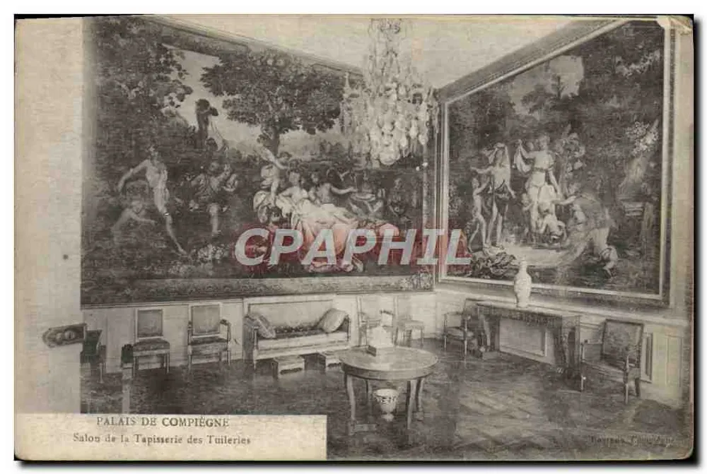 Palast von Compiègne — Tapisserie-Saal der Tuileries — Verlag Drucker in Paris - Vorderseite