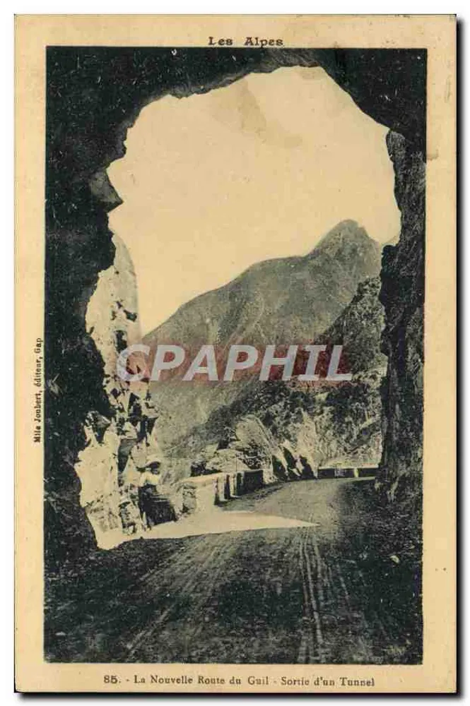 Les Alpes - La Nouvelle Route du Guil - Sortie d'un Tunnel — Mlle Jonburt, éditeur, Gap, n°85 - Recto
