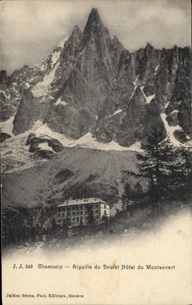 Chamonix — Aiguille du Dru et Hôtel du Montanvert — Julken frères, Phot. Editeurs, Genève - Recto