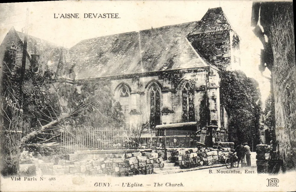 GUNY — A Igreja — A Aisne destruída. — B. NOUGARÈDE, EDIT. SOISSONS - Frente