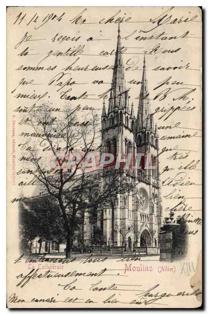 A Catedral — Moulins (Allier) — F. Duvener, edição, série XIII - Frente