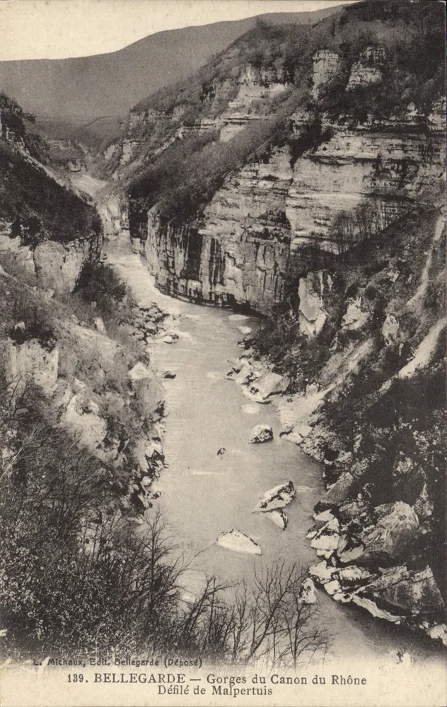 Bellegarde — Gorges du Canon du Rhône — Défilé de Malpertuis — Michaux, Édit. Bellegarde (Déposé) - Vorderseite