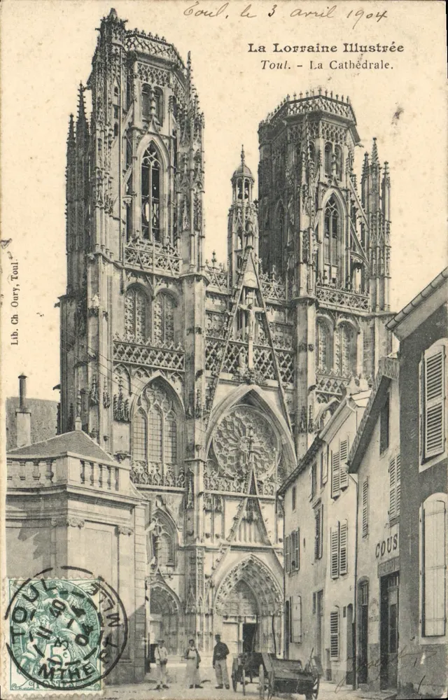 Toul - De Kathedraal — La Lorraine Illustrée, Lib. Ch. Oury, Toul - Voorkant