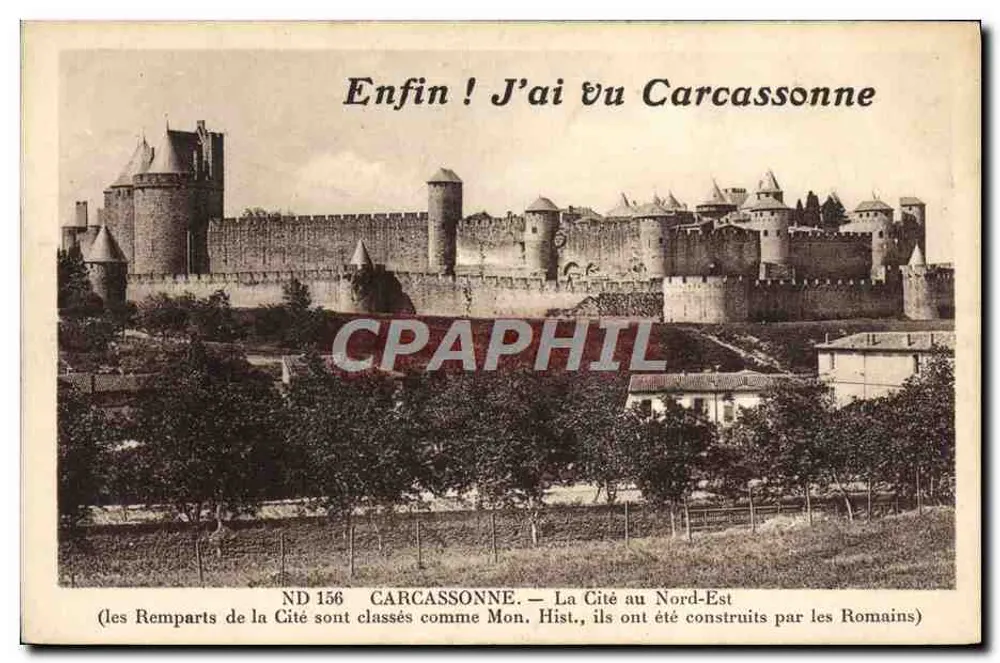 Carcassonne — A Cidade ao Nordeste — ND 156 — Editor: CP DES ARTS PHOTOGRAPHIQUES - STIRASBOURG-SCHILTIGHEIM - Frente
