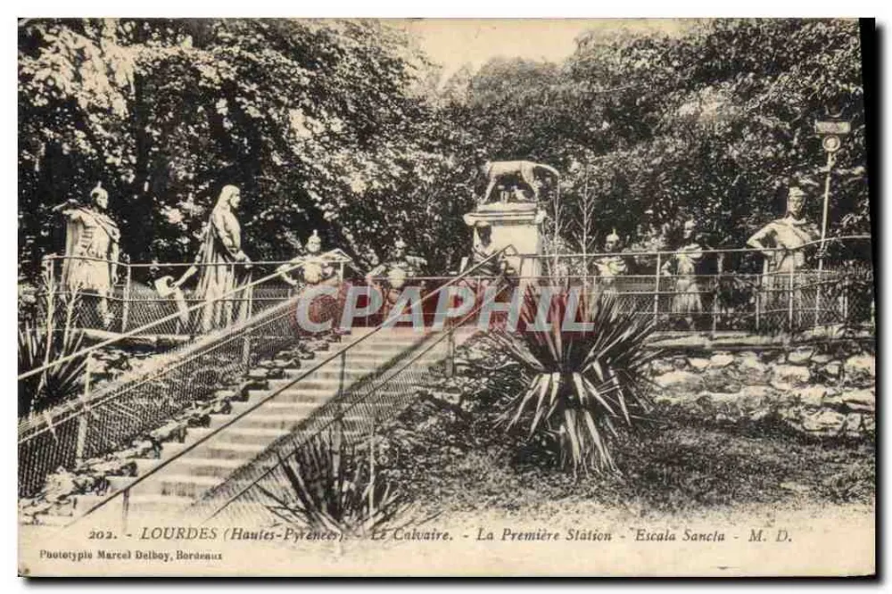 Lourdes (Hautes-Pyrénées) - Das Calvary - Die erste Station - Escala Sancta - Phototypie Marcel Delbouy, Bordeaux - Vorderseite