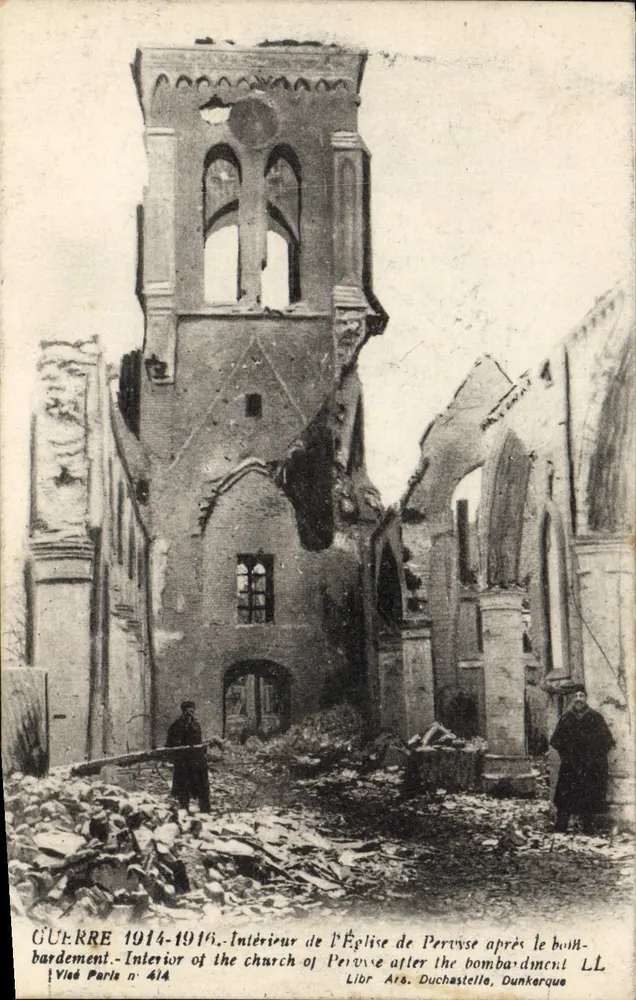 Innenraum der Kirche von Peruvise nach dem Bombardement — Krieg 1914-1916 — Libr. Ars. Duchastelle, Dunkerque n° 414 - Vorderseite