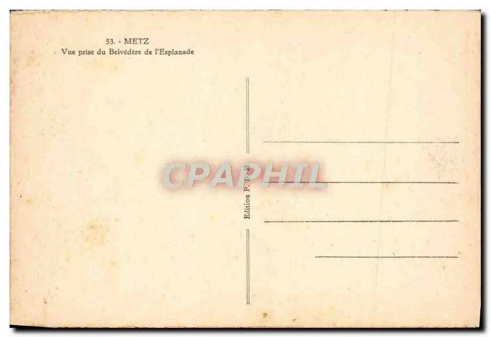 Metz — Ansicht vom Belvédère der Esplanade — Edition P. Manoel - Rückseite