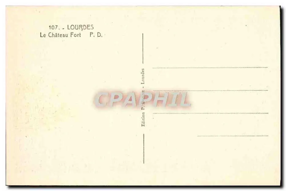 Lourdes — Het Sterkfort — Uitgave P. D. n° 107 - Achterkant