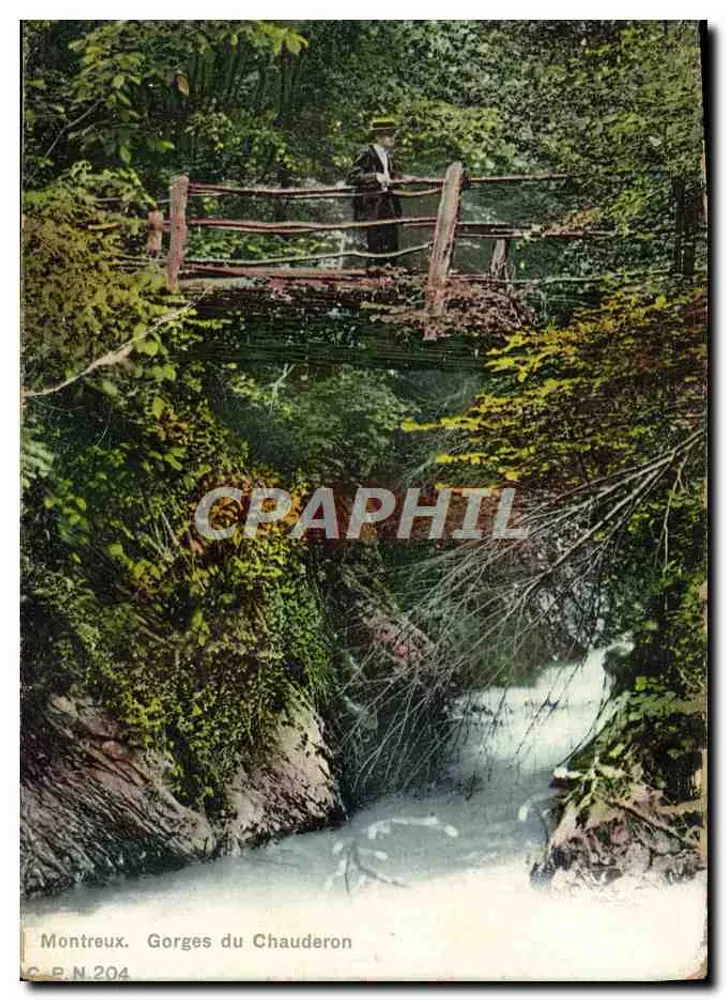 Gorges do Chauderon — Montreux — C.P.N. 204 - Frente