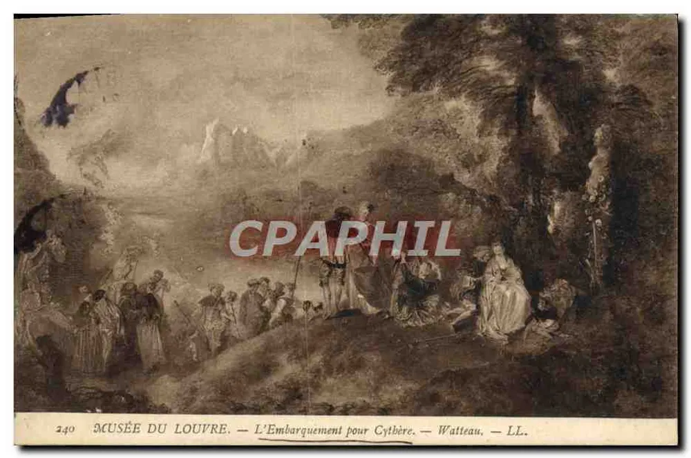 Musée du Louvre — Die Abfahrt nach Kythera — Watteau — LL. — n° 240 - Vorderseite