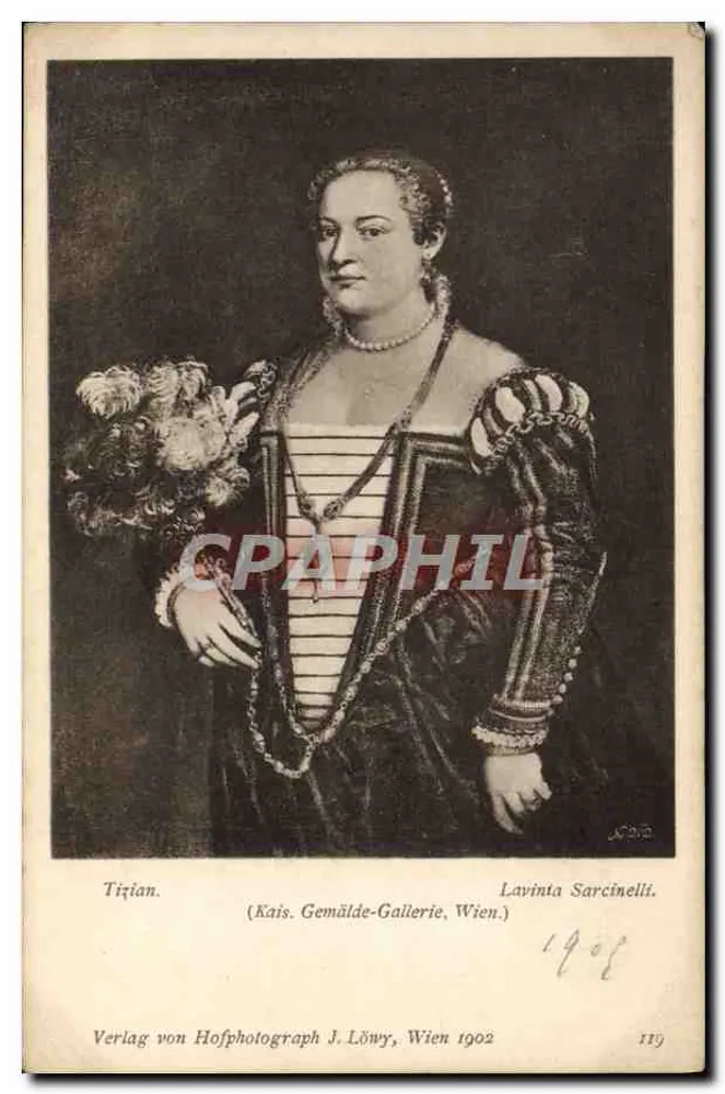 Lavinta Sarcinelli — Retrato atribuído a Ticiano — Verlag von Hofphotograph J. Löwy, Viena 1902 - Frente