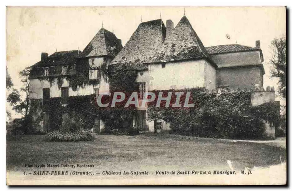 Saint-Ferme (Gironde) — Schloss La Gajante — Route de Saint-Ferme à Monségur, M.D. — Phototypie Marcel Dolboy, Bordeaux - Vorderseite