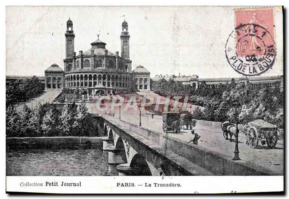 PARIS — O Trocadéro — Coleção Petit Journal - Frente