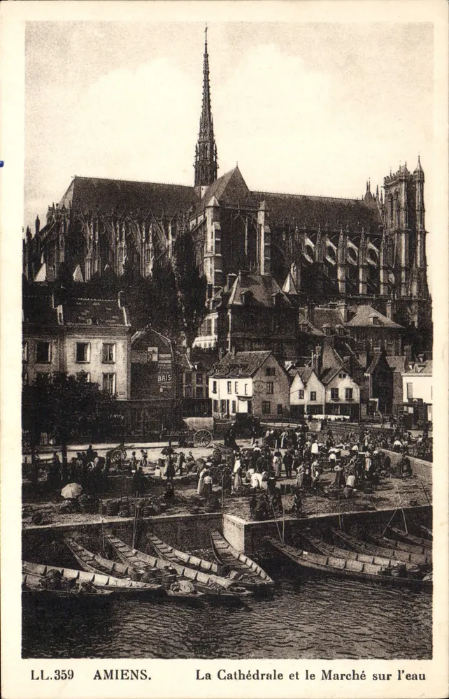 Amiens — Die Kathedrale und der Wassermarkt — LL.359 - Vorderseite