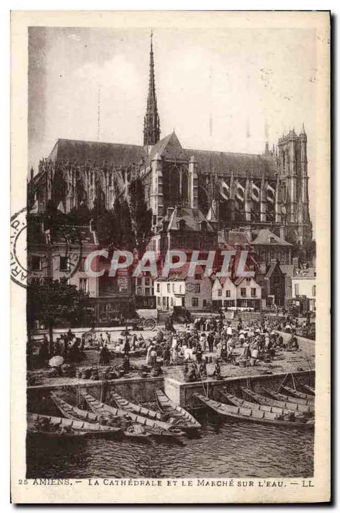 Amiens — Die Kathedrale und der Wassermarkt — LL - Vorderseite