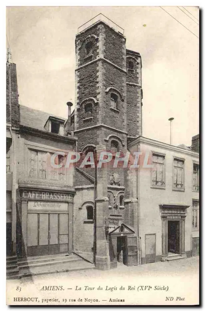 Amiens — Turm des Königswohnhauses (16. Jahrhundert) — HERBOUT, 19 rue de Noyon - Vorderseite