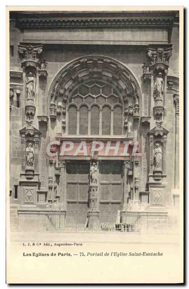 Portal der Kirche Saint-Eustache — Paris — Verlag L. J. & C., Angoulême-Paris — n°75 - Vorderseite