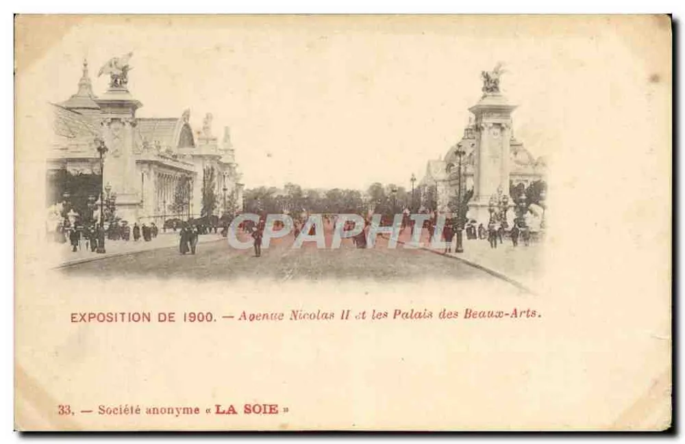 Exposition de 1900 — Avenue Nicolas II et les Palais des Beaux-Arts — Société anonyme « LA SOIE » - Vorderseite
