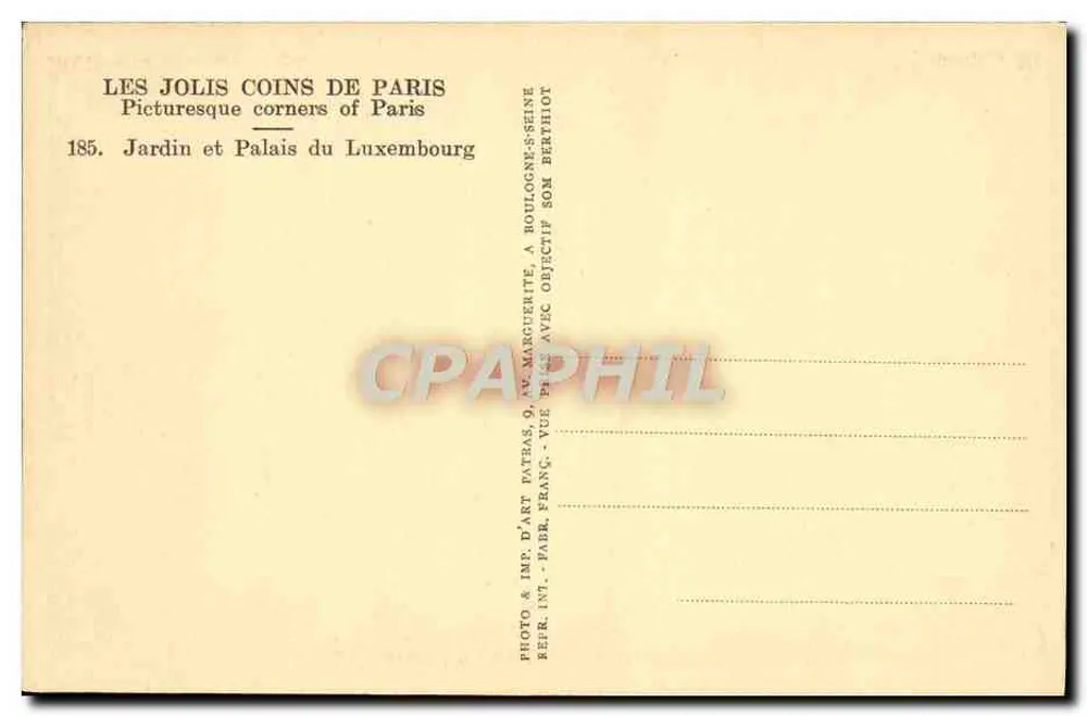 Garten und Palast des Luxembourg — Les Jolis Coins de Paris — Verleger Patras, Nr. 185 - Rückseite