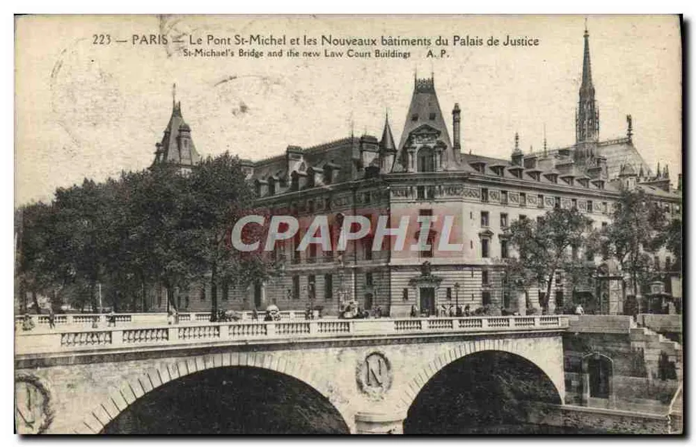 Paris — Pont St-Michel und neue Gebäude des Palais de Justice — A.P. Nr. 223 - Vorderseite