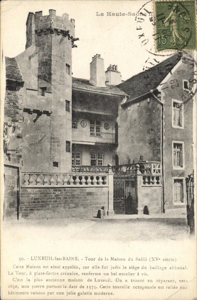 LUXEUIL-LES-BAINS — Torre da Casa do Baileu (século XV) — Imp. Reuchet-Ougier, Fontgervilles - Frente