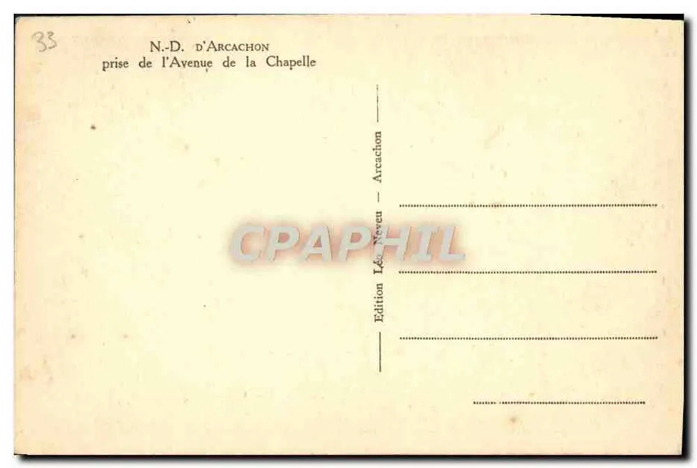 Notre-Dame d'Arcachon — Blick auf die Avenue de la Chapelle — Édition Léon Neveu - Rückseite