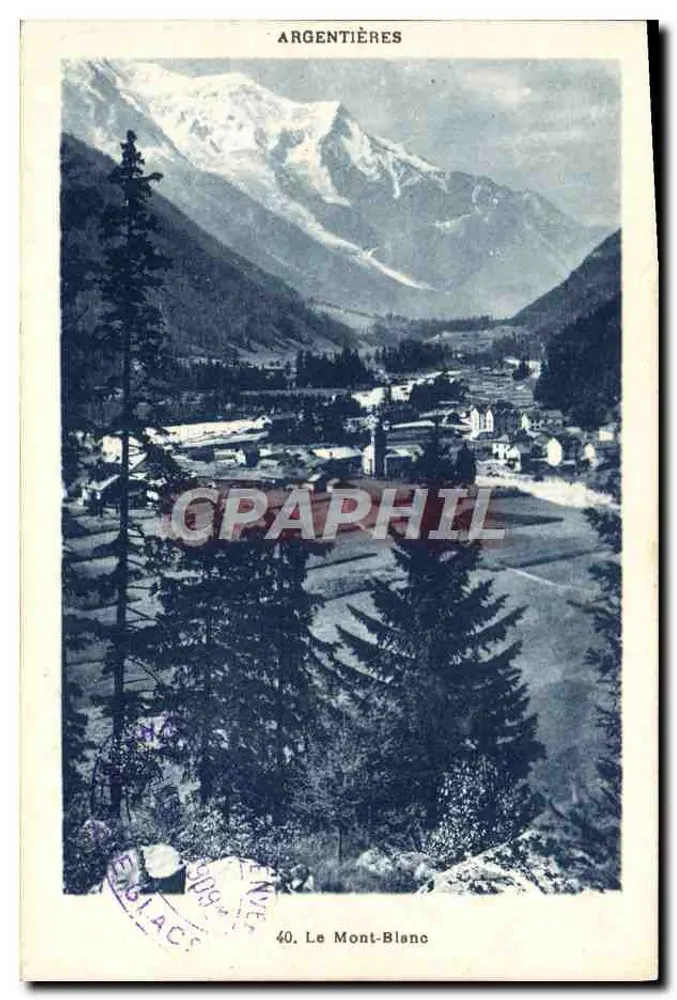 Argentières — Vista do Mont-Blanc — G. Tairrau, fot.édit. Champoluc Mont-Blanc - Frente