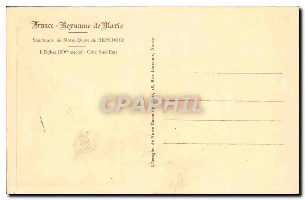 Heiligtum Notre-Dame de BEHUARD — Die Kirche (15. Jahrhundert) — Südostseite — Verlag: L'Imagerie de Notre-Dame, 18, Rue Riat, Nancy - Rückseite