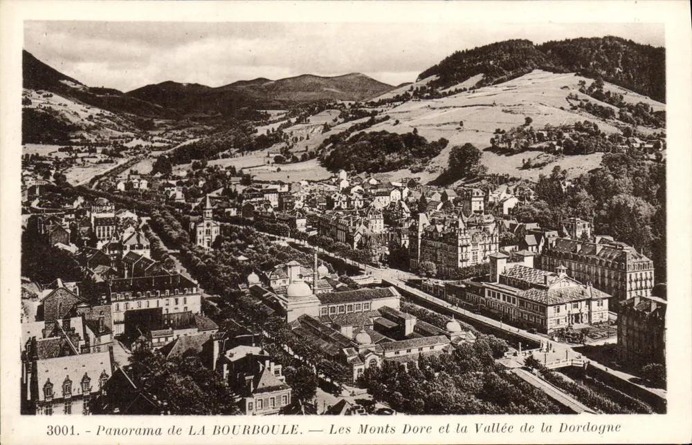 La Bourboule — Panorama — Die Monts Dore und die Dordogne-Tal — Verlag: La Cigogne, Vichy - Vorderseite
